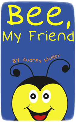 Bee, My Friend